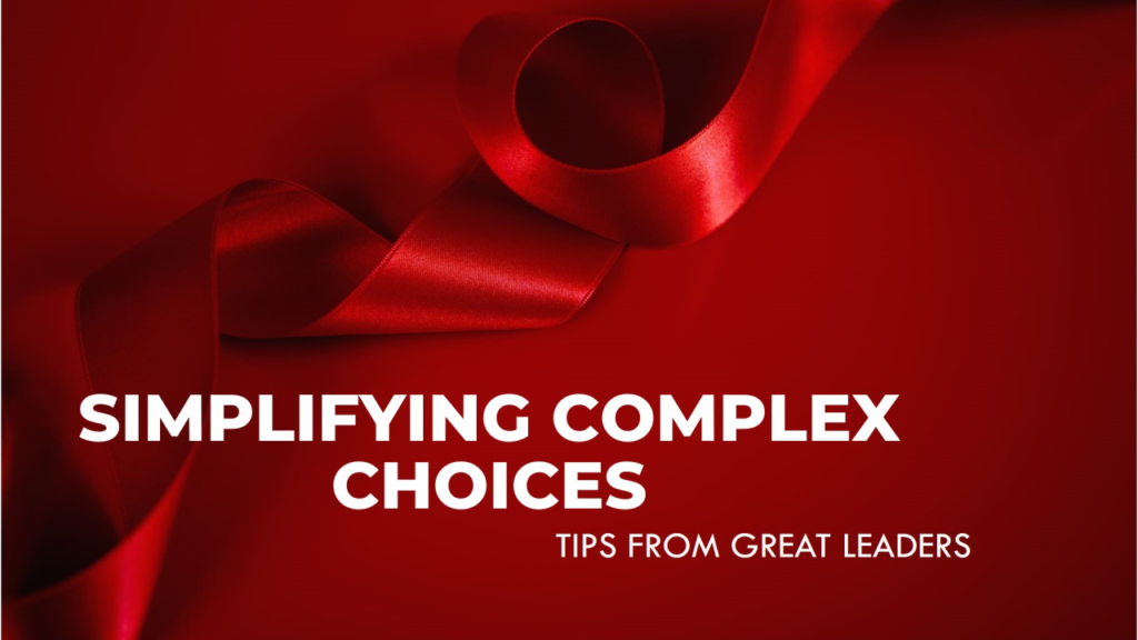 simplifying complex choices